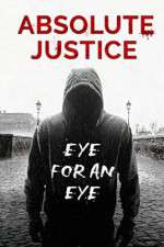 Watch Absolute Justice Sflix