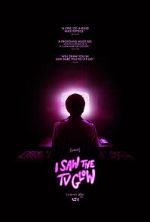 Watch I Saw the TV Glow Sflix