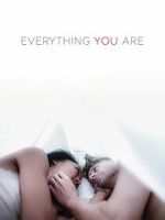 Watch Everything You Are Sflix