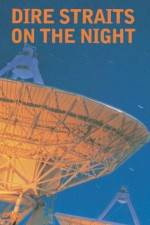 Watch Dire Straits On the Night Sflix