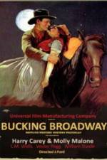Watch Bucking Broadway Sflix
