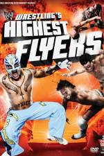 Watch WWE Wrestlings Highest Flyers Sflix
