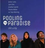 Watch Pooling to Paradise Sflix