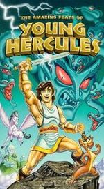 Watch The Amazing Feats of Young Hercules Sflix
