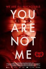 Watch You Are Not Me Sflix