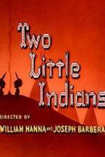 Watch Two Little Indians Sflix