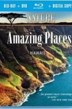 Watch Nature Amazing Places Hawaii Sflix