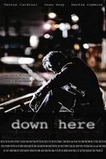 Watch Down Here Sflix