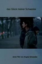 Watch Das Glck meiner Schwester Sflix