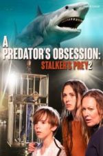 Watch A Predator\'s Obsession Sflix
