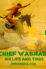 Watch Chief Washakie: His Life and Times Sflix