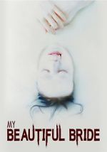 Watch My Beautiful Bride Sflix