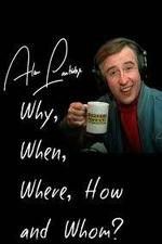 Watch Alan Partridge: Why, When, Where, How and Whom? Sflix
