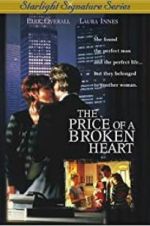Watch The Price of a Broken Heart Sflix