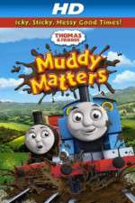 Watch Thomas & Friends Muddy Matters Sflix