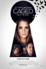 Watch Caged No More Sflix