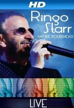 Watch Ringo Starr and the Roundheads Live Sflix