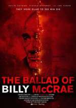 Watch The Ballad of Billy McCrae Sflix