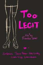 Watch Too Legit Sflix