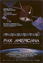 Watch Pax Americana and the Weaponization of Space Sflix
