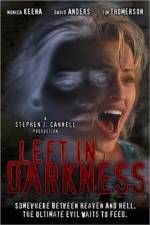 Watch Left in Darkness Sflix