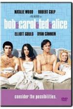 Watch Bob & Carol & Ted & Alice Sflix