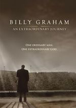 Watch Billy Graham: An Extraordinary Journey Sflix