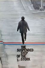 Watch The Suspended Step of the Stork Sflix