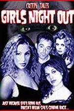 Watch Creepy Tales: Girls Night Out Sflix