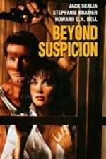 Watch Beyond Suspicion Sflix