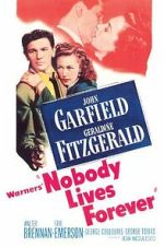 Watch Nobody Lives Forever Sflix