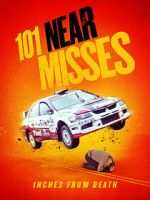Watch 101 Near Misses Sflix