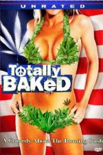 Watch Totally Baked A Pot-U-Mentary Sflix