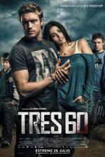 Watch Three-60 Sflix