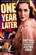 Watch One Year Later Sflix