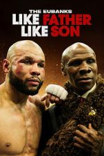Watch The Eubanks: Like Father, Like Son (TV Special 2025) Sflix