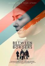 Watch Between Borders Sflix