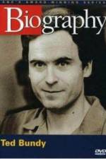 Watch Biography Ted Bundy Sflix