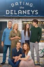 Watch Dating the Delaneys Sflix