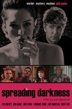 Watch Spreading Darkness Sflix