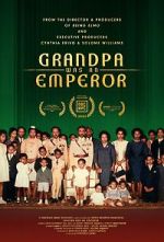 Watch Grandpa Was an Emperor Sflix