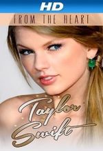 Watch Taylor Swift: From the Heart Sflix