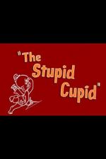 Watch The Stupid Cupid (Short 1944) Sflix