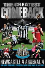 Watch The Greatest Comeback Newcastle 4 Arsenal 4 Sflix