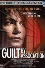 Watch Guilt by Association Sflix