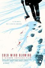 Watch Cold Wind Blowing Sflix