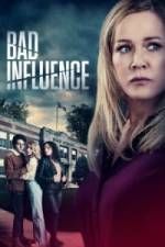 Watch Bad Influence Sflix