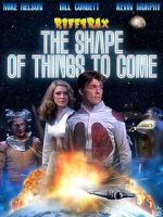 Watch Rifftrax: The Shape of Things to Come Sflix