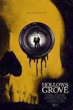 Watch Hollows Grove Sflix