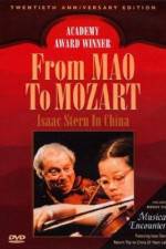 Watch From Mao to Mozart Isaac Stern in China Sflix